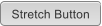 Stretch Button